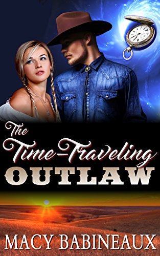 $1 The Time-Traveling Outlaw (Deal, Not Free)</a> by <strong>Macy Babineaux</strong>. Price: $0.99. Genre: Steamy Romance Deal of the Day, Sponsor, Time Travel Romance, Romantic Comedy